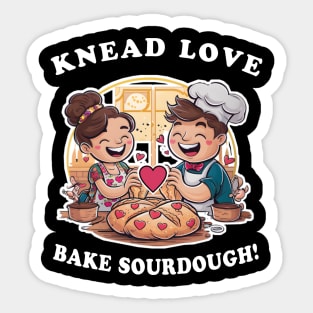 Knead love bake sourdough Sticker